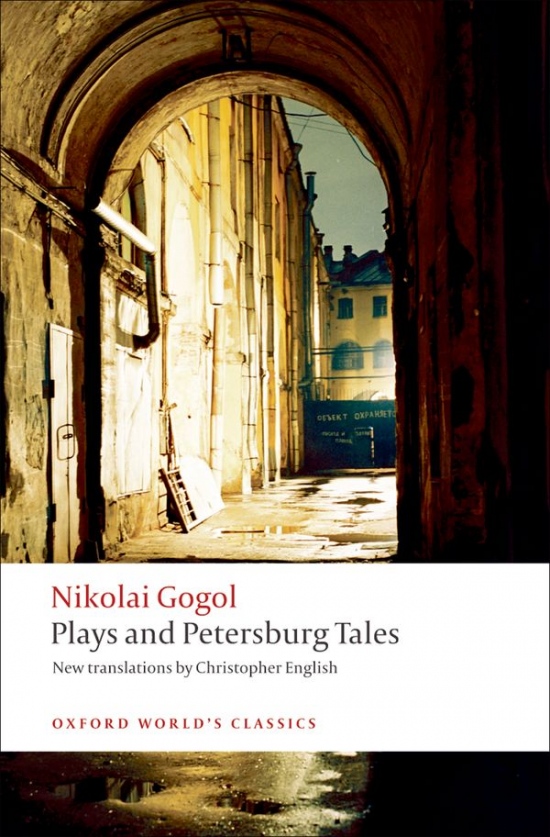 Oxford World´s Classics Plays and Petersburg Tales Oxford University Press