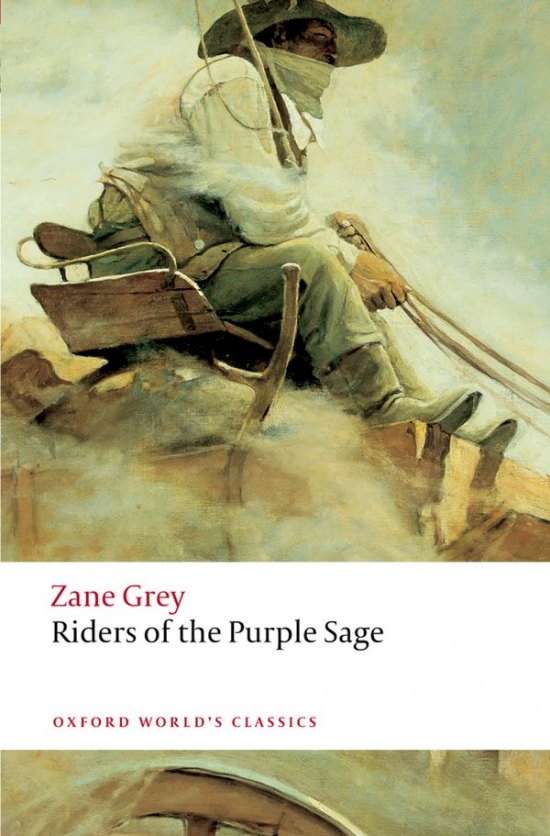 Oxford World´s Classics Riders of the Purple Sage