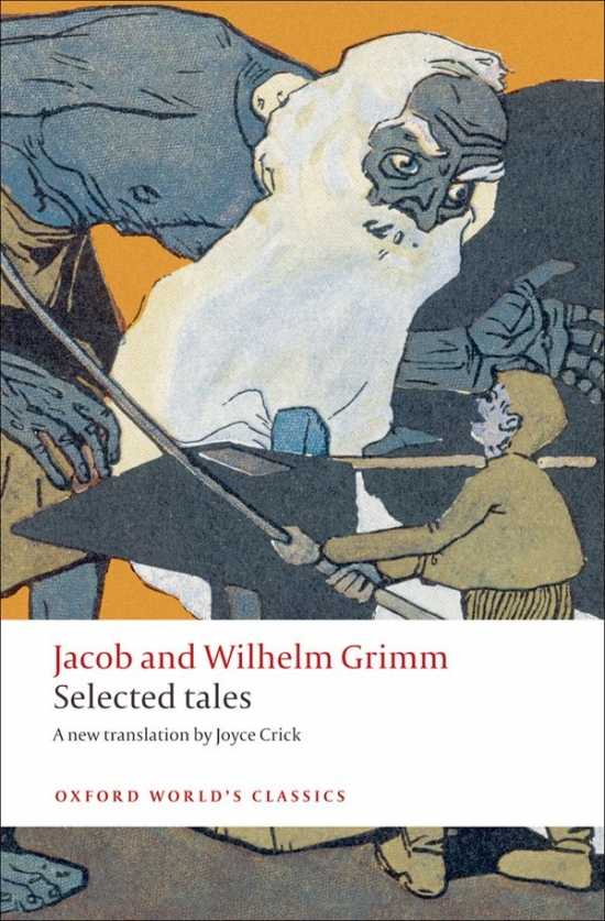 Oxford World´s Classics Selected Tales ( Grimm)