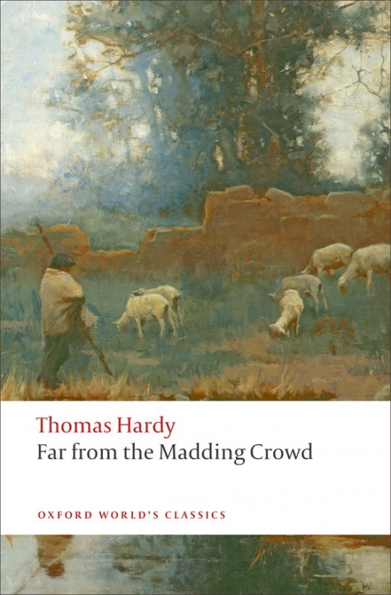 Oxford World´s Classics Far From the Madding Crowd Oxford University Press