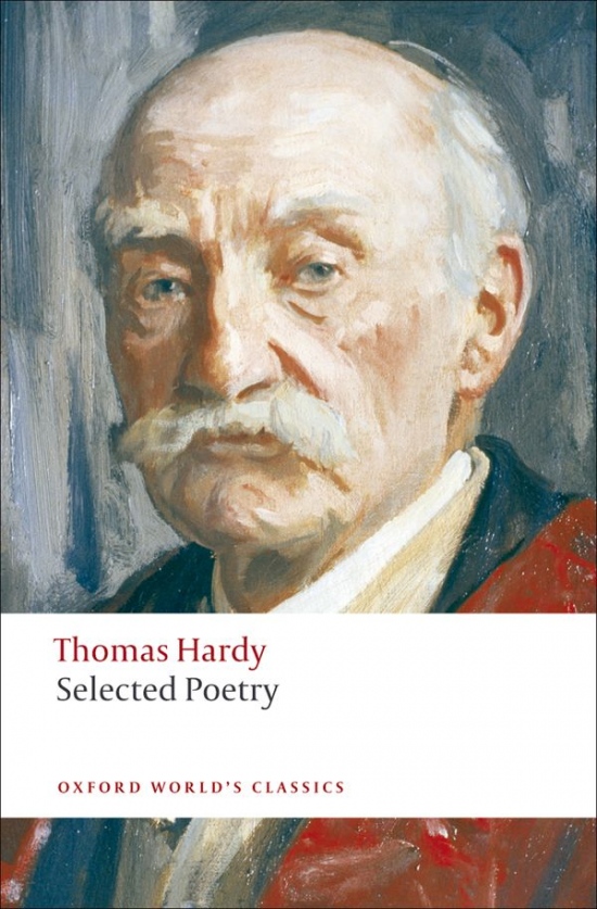 Oxford World´s Classics Selected Poetry ( Hardy) Oxford University Press