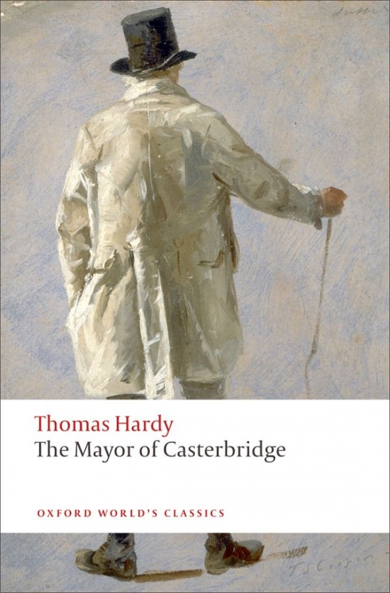 Oxford World´s Classics The Mayor of Casterbridge