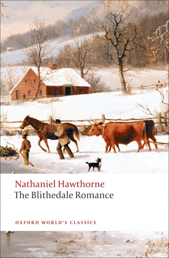 Oxford World´s Classics The Blithedale Romance