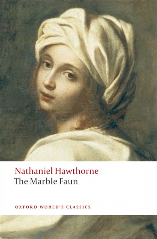 Oxford World´s Classics The Marble Faun