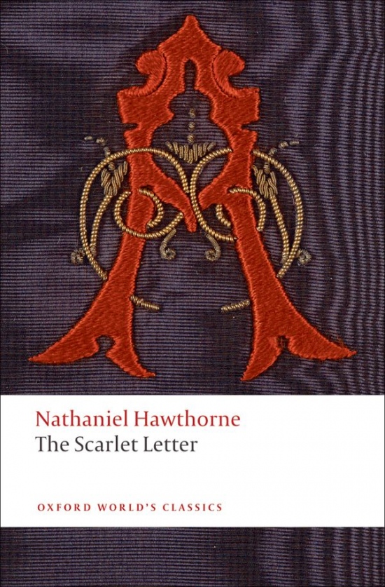 Oxford World´s Classics The Scarlet Letter