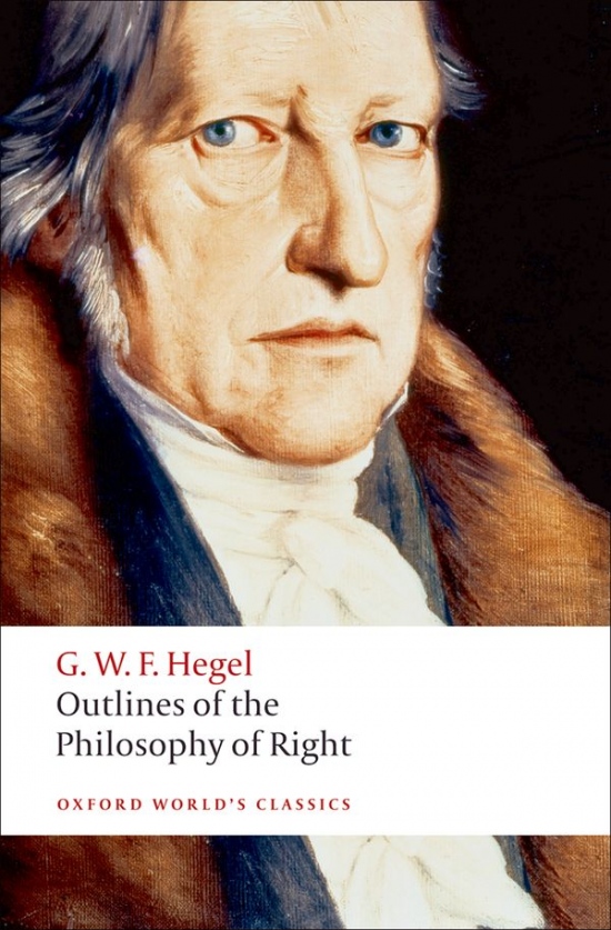 Oxford World´s Classics Outlines of the Philosophy of Right