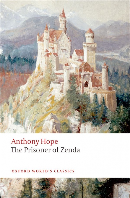 Oxford World´s Classics The Prisoner of Zenda n/e Oxford University Press