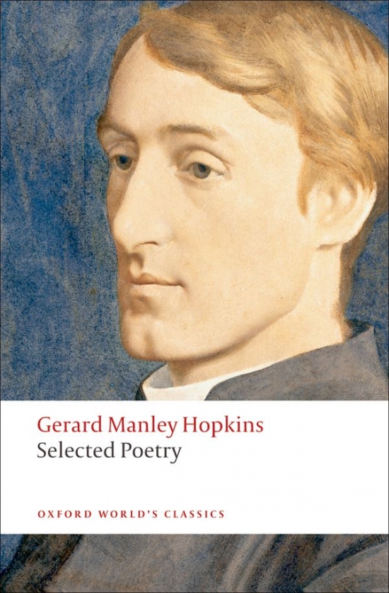 Oxford World´s Classics Selected Poetry ( Hopkins)