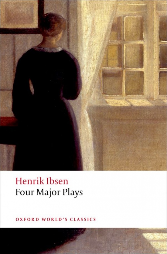Oxford World´s Classics Four Major Plays (Doll´s House; Ghosts; Hedda Gabler; and The Master Builder) Oxford University Press