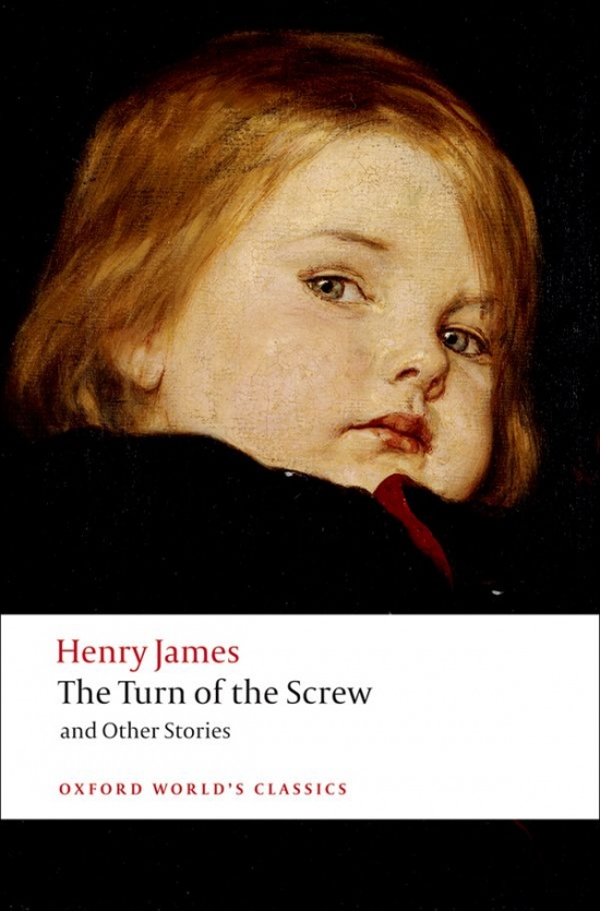 Oxford World´s Classics The Turn of the Screw and Other Stories Oxford University Press