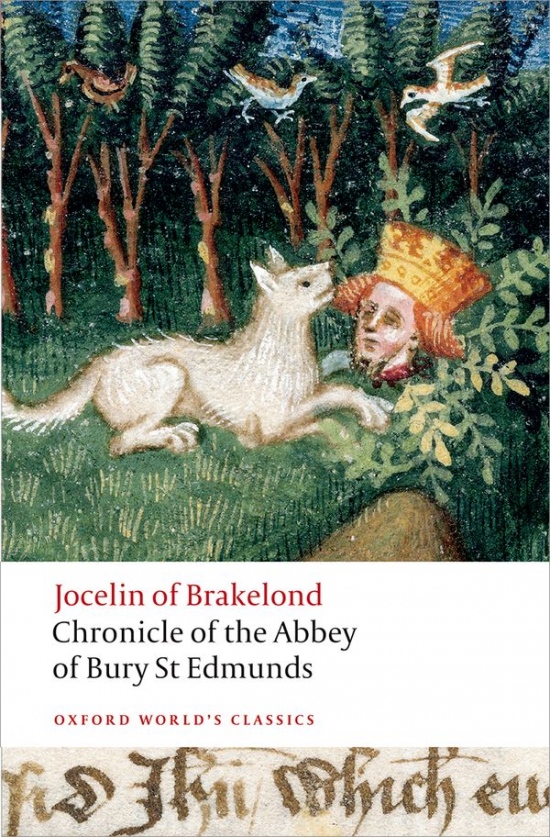 Oxford World´s Classics Chronicle of the Abbey of Bury St. Edmunds Oxford University Press