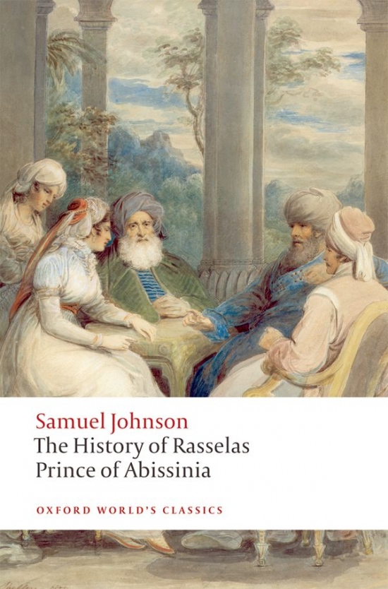 Oxford World´s Classics The History of Rasselas, Prince of Abissinia Oxford University Press
