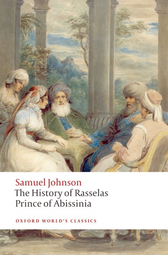 Oxford World´s Classics The History of Rasselas, Prince of Abissinia