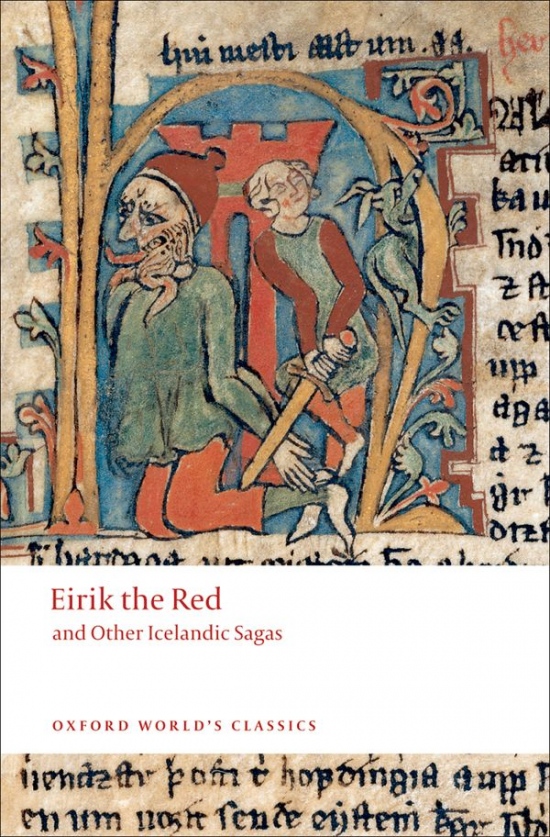 Oxford World´s Classics Eirik the Red and other Icelandic Sagas Oxford University Press
