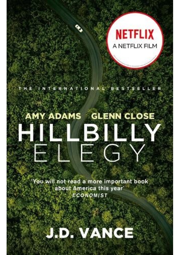 Hillbilly Elegy, A Memoir of a Family and Culture in Crisis