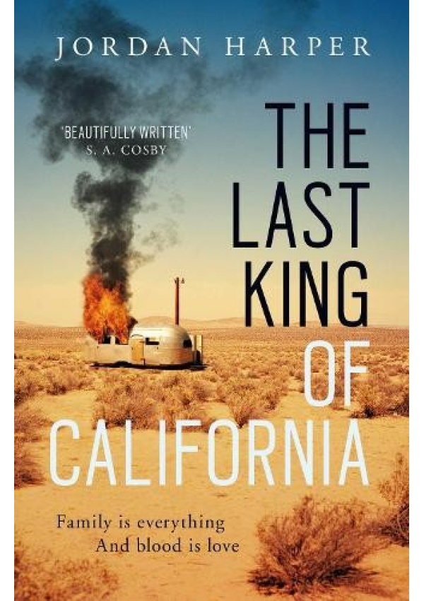 Last King of California