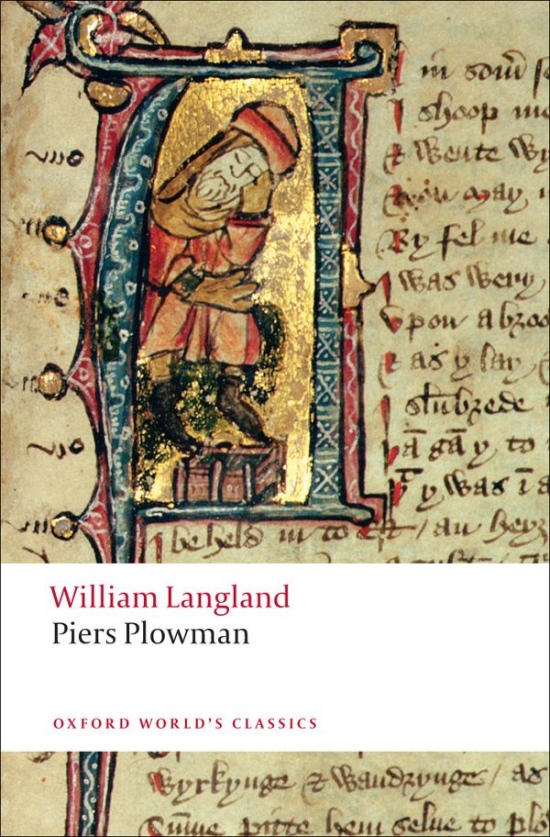 Oxford World´s Classics Piers Plowman: A New Translation of the B-text Oxford University Press