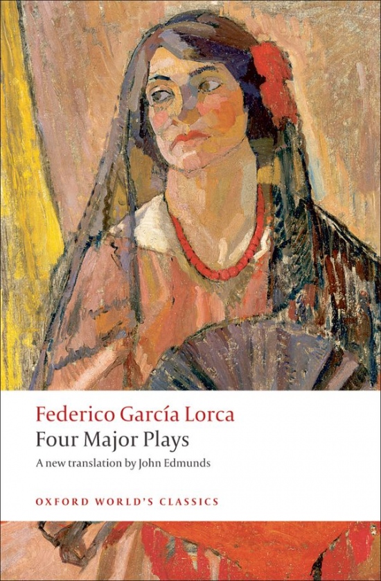 Oxford World´s Classics Four Major Plays