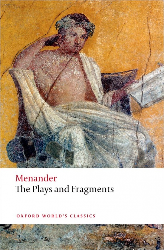 Oxford World´s Classics The Plays and Fragments Oxford University Press