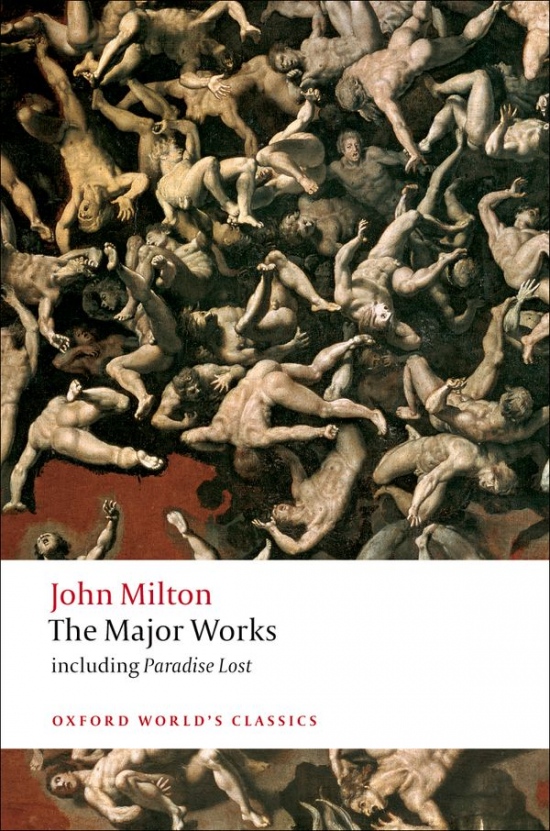 Oxford World´s Classics The Major Works ( Milton) Oxford University Press