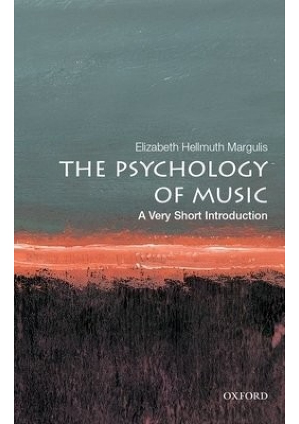 Psychology of Music: A Very Short Introduction