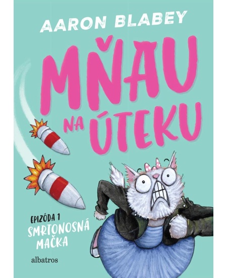 Mňau na úteku 1