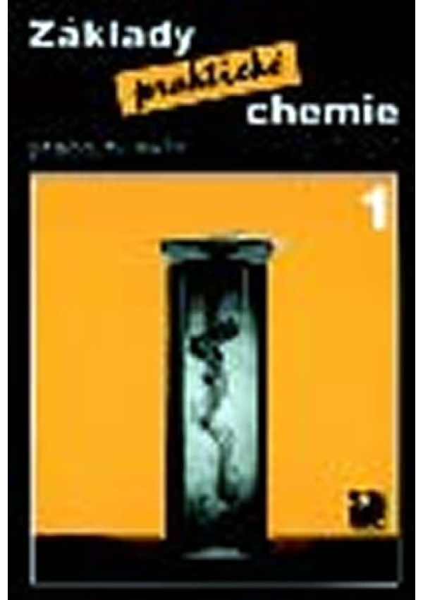 Základy praktické chemie 1 - Pracovní sešit pro 8. ročník základních škol