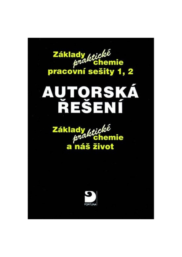 Autorská řešení – základy praktické chemie 1 a 2