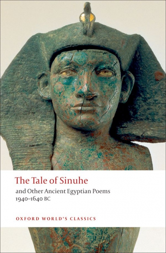 Oxford World´s Classics The Tale of Sinuhe