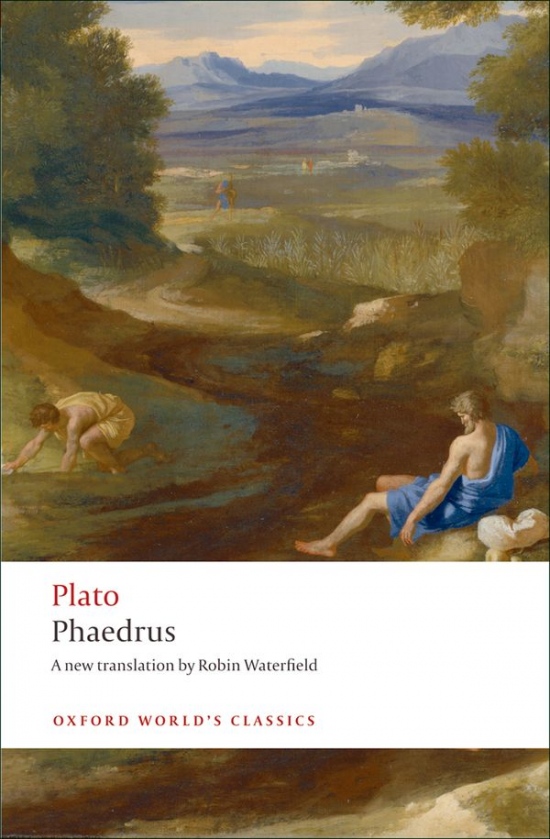 Oxford World´s Classics Phaedrus Oxford University Press