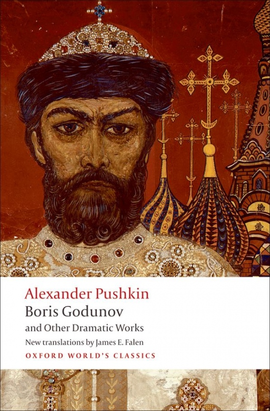 Oxford World´s Classics Boris Godunov and Other Dramatic Works Oxford University Press