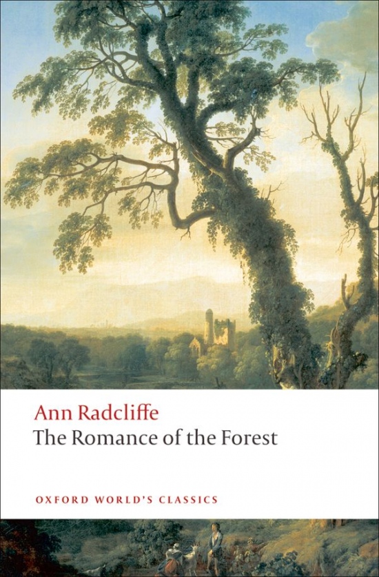 Oxford World´s Classics The Romance of the Forest Oxford University Press