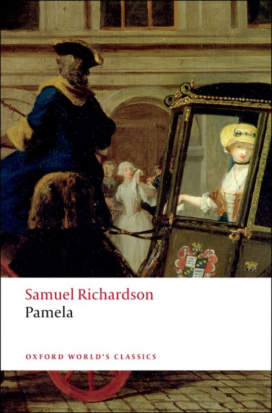 Oxford World´s Classics Pamela Or Virtue Rewarded Oxford University Press