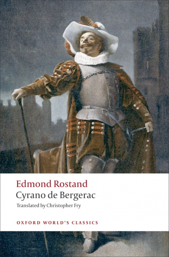 Oxford World´s Classics Cyrano de Bergerac Oxford University Press