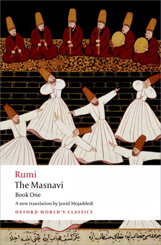 Oxford World´s Classics The Masnavi Book 1