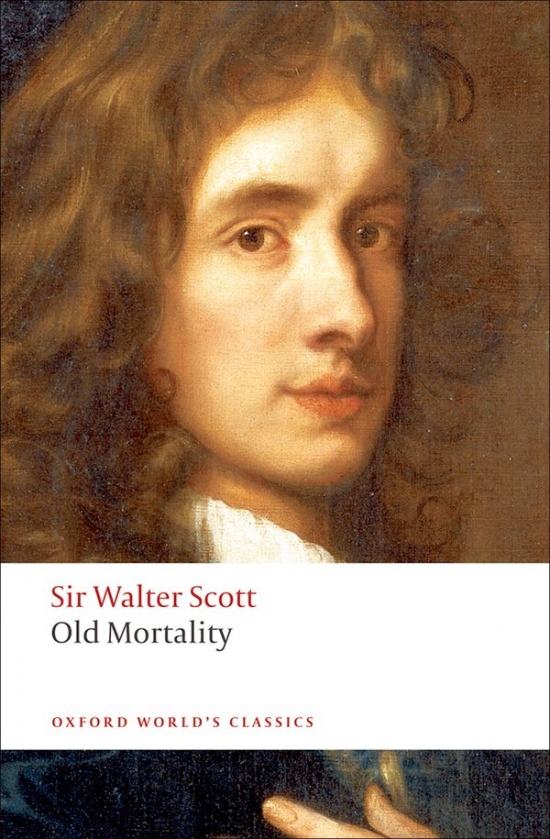 Oxford World´s Classics Old Mortality Oxford University Press
