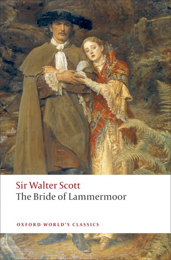 Oxford World´s Classics The Bride of Lammermoor