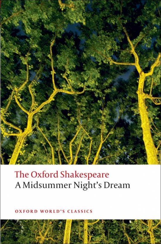 Oxford World´s Classics A Midsummer Night´s Dream Oxford University Press
