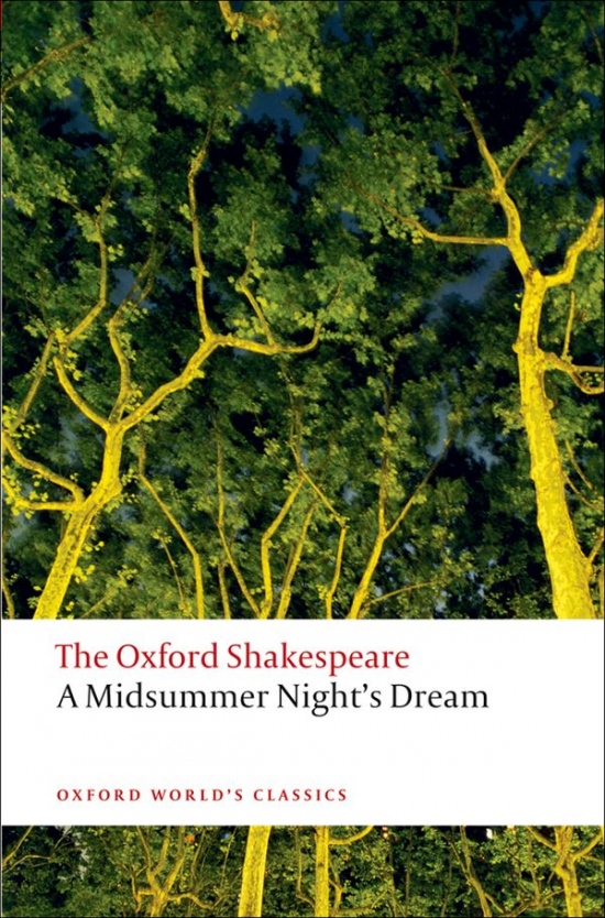 Oxford World´s Classics A Midsummer Night´s Dream