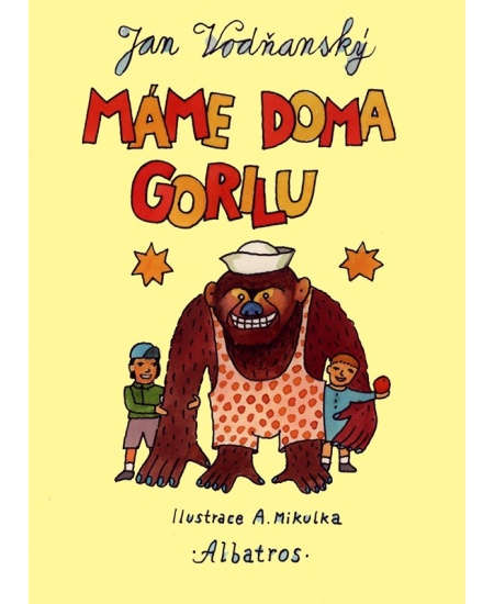 Máme doma gorilu