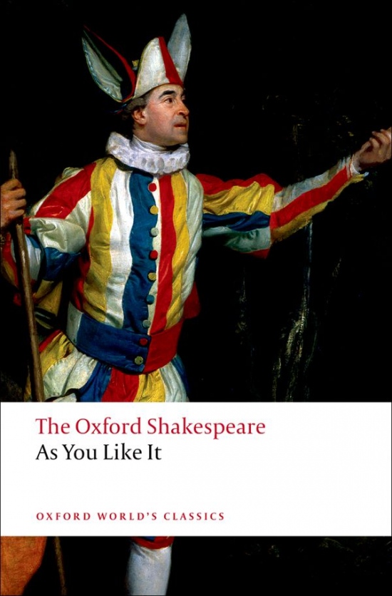 Oxford World´s Classics As You Like It Oxford University Press
