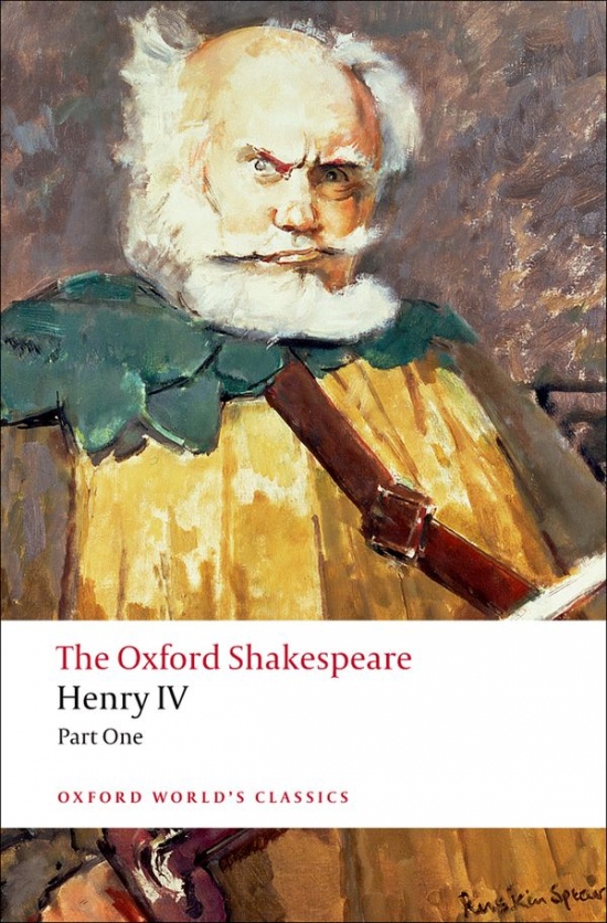Oxford World´s Classics Henry IV, Part I Oxford University Press