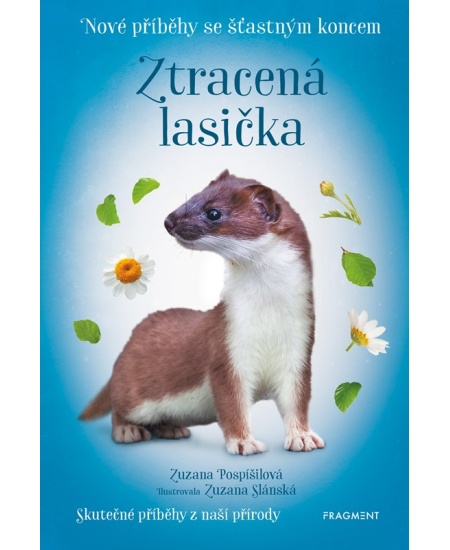 Nové příběhy se šťastným koncem – Ztracená lasička