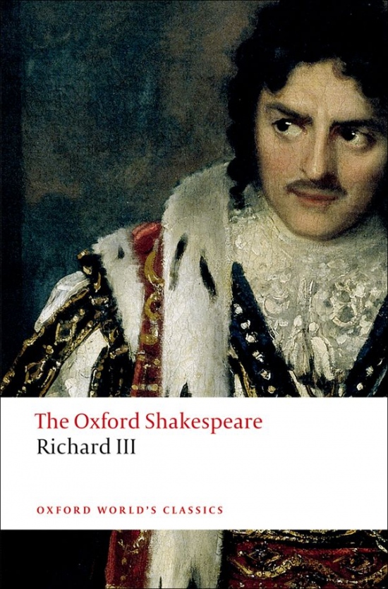 Oxford World´s Classics King Richard III Oxford University Press