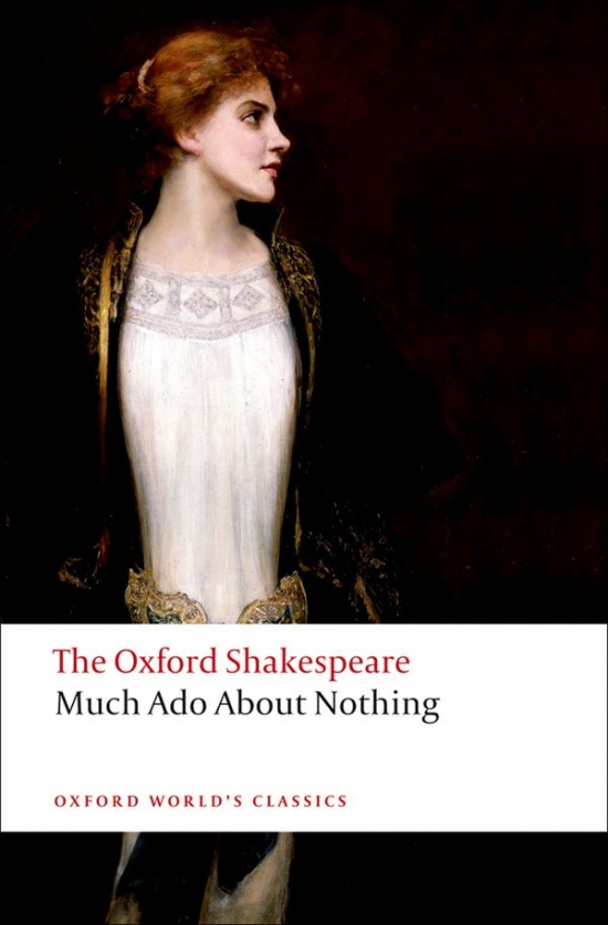 Oxford World´s Classics Much Ado About Nothing