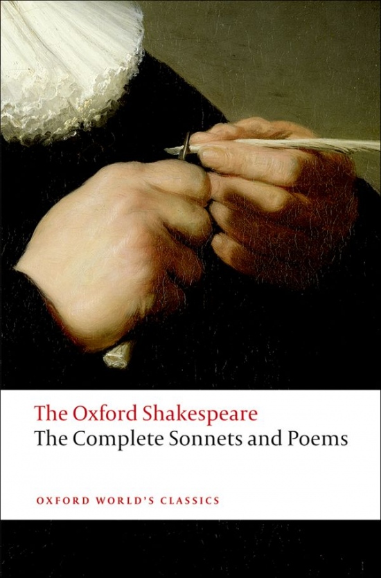 Oxford World´s Classics The Complete Sonnets and Poems Oxford University Press