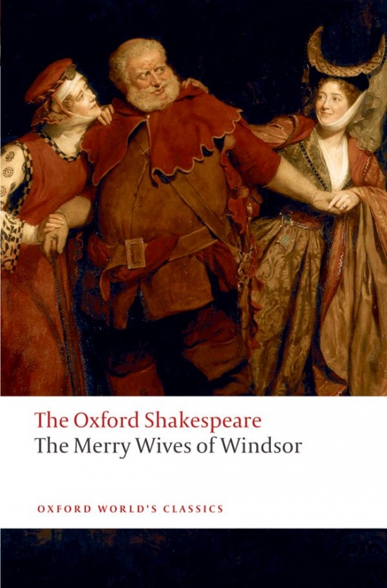 Oxford World´s Classics The Merry Wives of Windsor