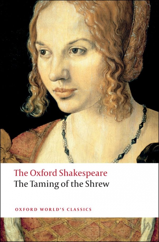 Oxford World´s Classics The Taming of the Shrew Oxford University Press