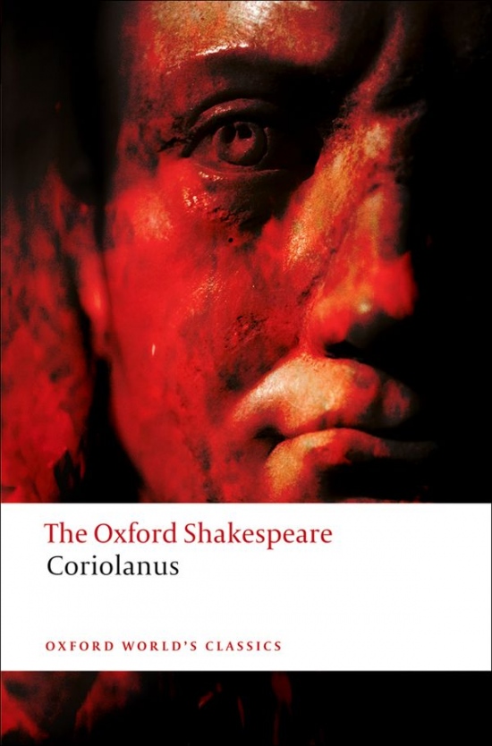 Oxford World´s Classics The Tragedy of Coriolanus Oxford University Press