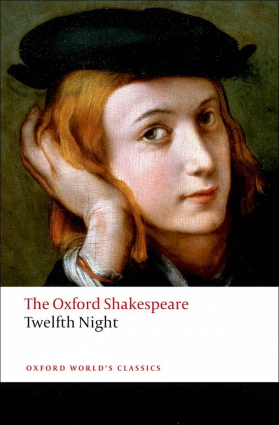 Oxford World´s Classics Twelfth Night Oxford University Press